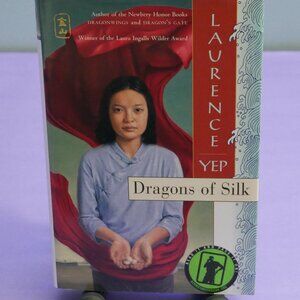 Book: Dragons of Silk by Laurence Yep